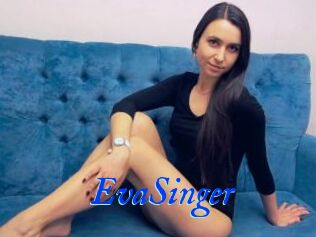 EvaSinger