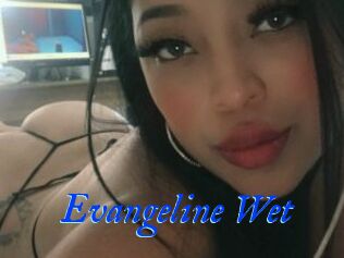 Evangeline_Wet