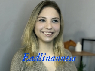 Eadlinanness