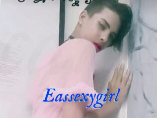 Eassexygirl