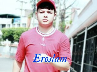 Eroslam