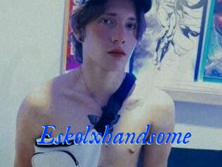 Eskolxhandsome