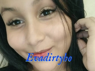 Evadirtyho