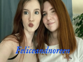 Feliceandnoreen