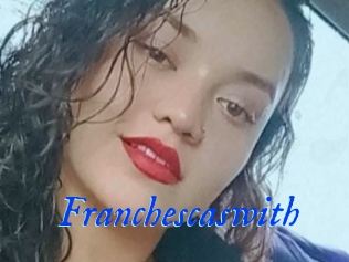 Franchescaswith