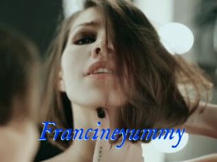 Francineyummy