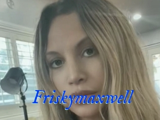 Friskymaxwell