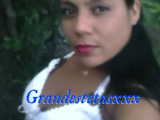 Grandestetasxxx