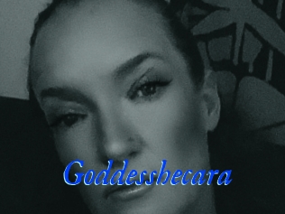 Goddesshecara