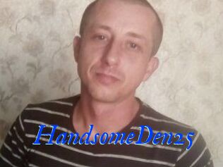 Handsome_Den25