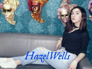 HazelWells