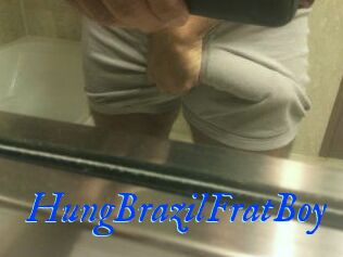 HungBrazilFratBoy