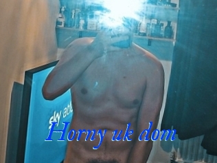 Horny_uk_dom