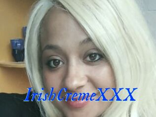 IrishCremeXXX