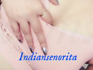 Indiansenorita