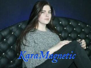 KaraMagnetic