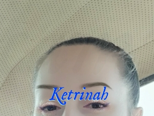 Ketrinah