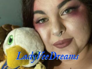 LadyVeeDreams