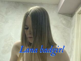 Lana_badgirl