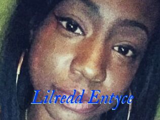 Lilredd_Entyce