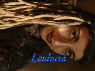 Loulucia