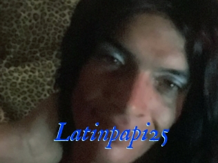 Latinpapi25