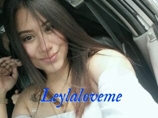 Leylaloveme