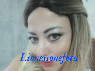 Lionessoneforu