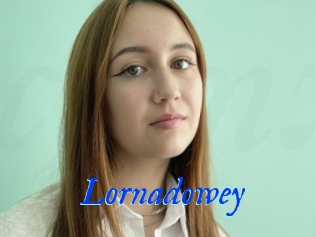 Lornadowey