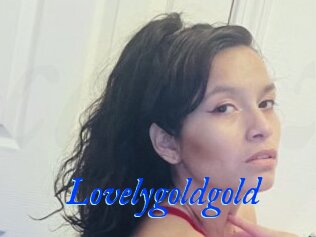 Lovelygoldgold