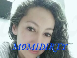 MOMIDIRTY