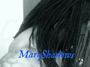 MarqShadows