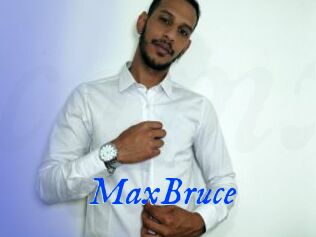 MaxBruce