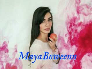 MayaBoweenn