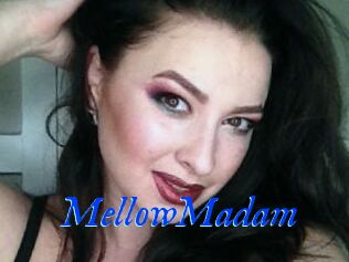 MellowMadam