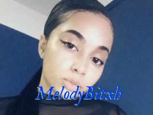 MelodyBitxh