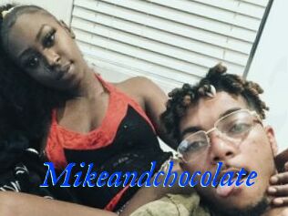 Mikeandchocolate