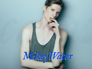 MikeyWater