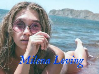 Milena_Loving