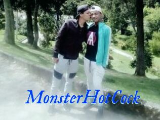 MonsterHotCock