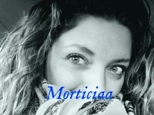 Morticiaa