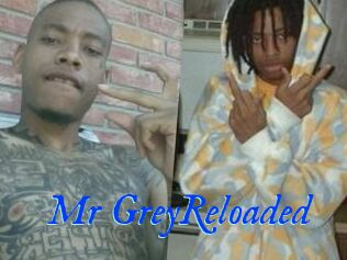 Mr_GreyReloaded