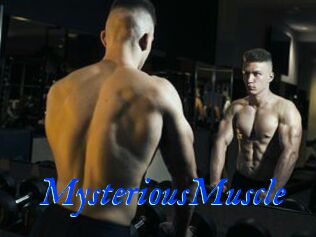 MysteriousMuscle