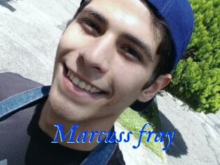 Marcuss_fray