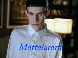 Mattalucard