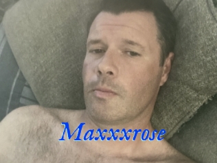 Maxxxrose