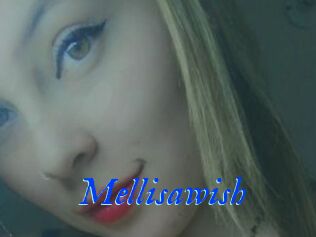 Mellisawish