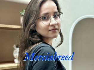 Merciabreed