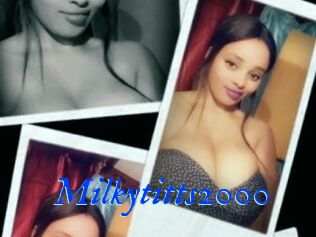 Milkytitts2000