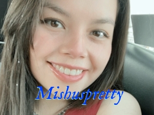 Mishuspretty